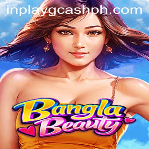 Exploring the Exciting World of BanglaBeauty: A Modern Game Experience
