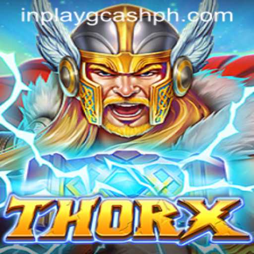 The Epic Journey of ThorX and the Rise of Inplay GCash